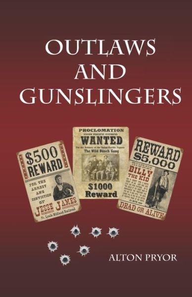 Cover for Alton Pryor · Outlaws and Gunslingers (Paperback Book) (2019)