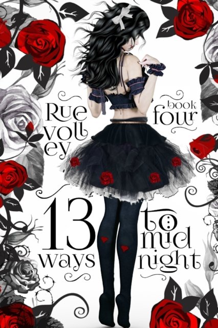 Cover for Rue Volley · 13 Ways to Midnight (Taschenbuch) (2019)