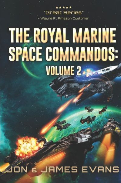 Cover for James Evans · The Royal Marine Space Commandos Vol 2 (Taschenbuch) (2019)