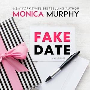 Cover for Monica Murphy · Fake Date Library Edition (CD) (2020)