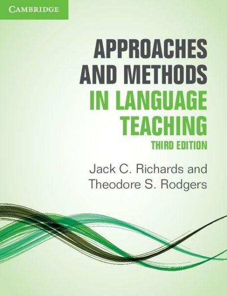 Cover for Jack C. Richards · Approaches and Methods in Language Teaching - Approaches and Methods in Language Teaching (Pocketbok) [3 Revised edition] (2014)