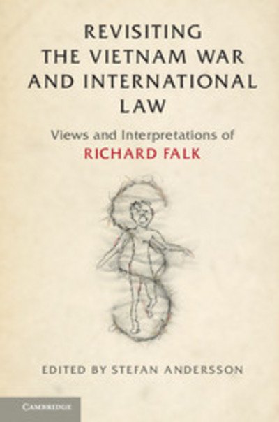 Cover for Stefan Andersson · Revisiting the Vietnam War and International Law: Views and Interpretations of Richard Falk (Paperback Book) (2017)