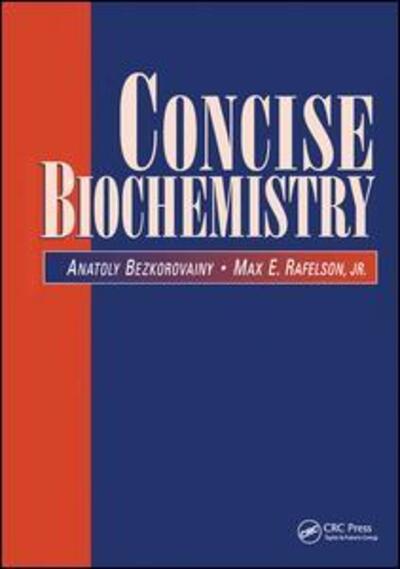 Cover for Anatoly Bezkorovainy · Concise Biochemistry (Hardcover Book) (2017)