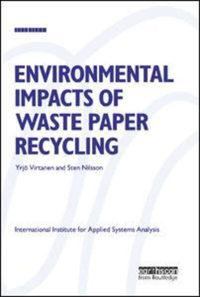 Cover for Yrjo Virtanen · Environmental Impacts of Waste Paper Recycling (Gebundenes Buch) (2017)