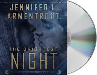 Cover for Jennifer L. Armentrout · The Brightest Night (CD) (2020)