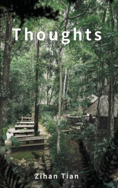 Cover for Zihan Tian · Thoughts (Buch) (2021)