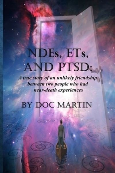 Cover for Doc Martin · NDEs ETs and PTSD (Pocketbok) (2021)