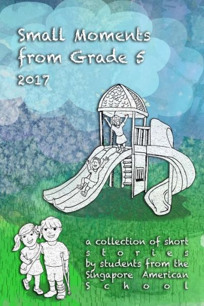 Cover for Grade 5 '17-'18 · Small Moments from Grade 5 (Buch) (2017)