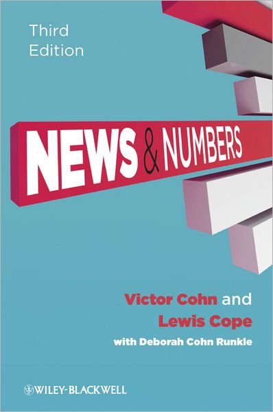 Cover for Cohn, Victor (Washington Post) · News and Numbers: A Writer's Guide to Statistics (Paperback Book) (2011)