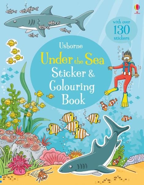 Under the Sea Sticker and Colouring Book - Sticker & Colouring book - Jessica Greenwell - Bøger - Usborne Publishing Ltd - 9781409597964 - 8. marts 2018