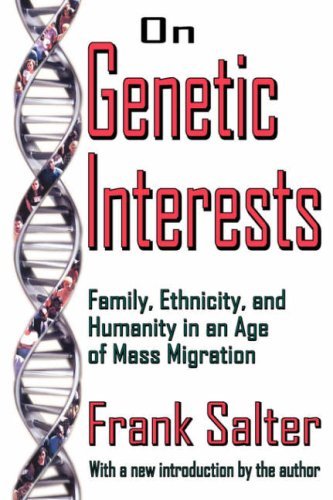 Cover for Frank Salter · On Genetic Interests: Family, Ethnicity and Humanity in an Age of Mass Migration (Paperback Bog) (2006)
