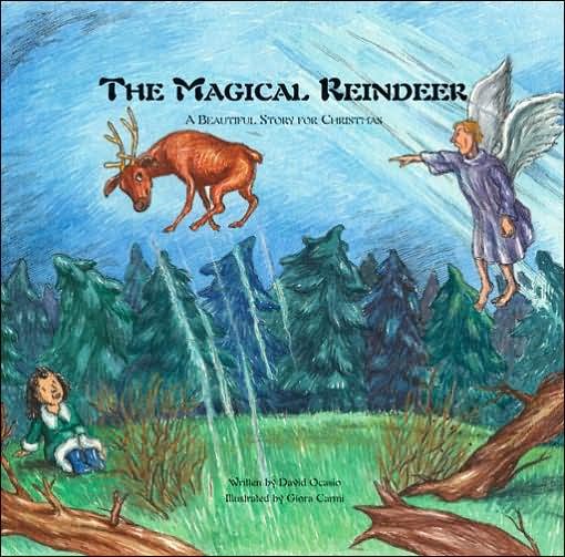 Cover for David Ocasio · The Magical Reindeer (Paperback Book) (2004)