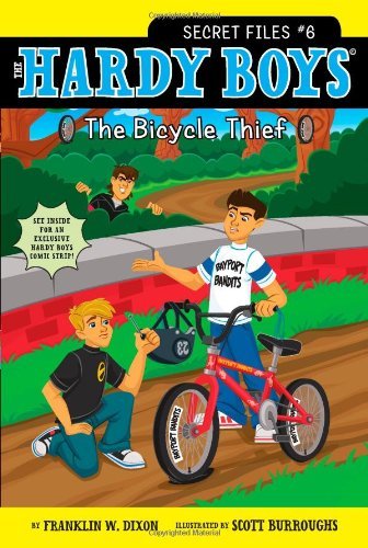 Cover for Franklin W. Dixon · The Bicycle Thief (Hardy Boys: the Secret Files) (Paperback Book) [Original edition] (2011)