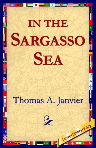 Cover for Thomas A. Janvier · In the Sargasso Sea (Paperback Book) (2005)