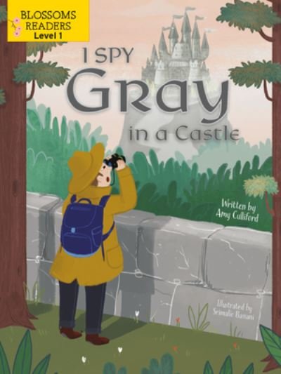 Cover for Amy Culliford · I Spy Gray in a Castle (Bok) (2021)