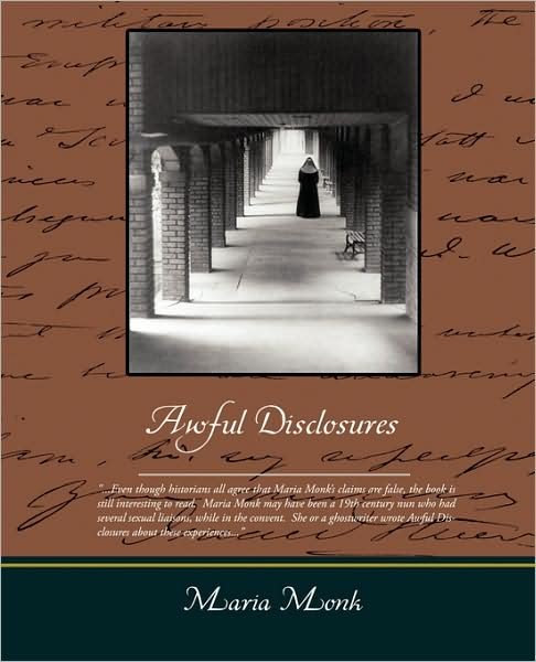 Cover for Maria Monk · Awful Disclosures (Pocketbok) (2008)