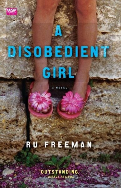 Cover for Ru Freeman · A Disobedient Girl A Novel (Paperback Bog) (2010)