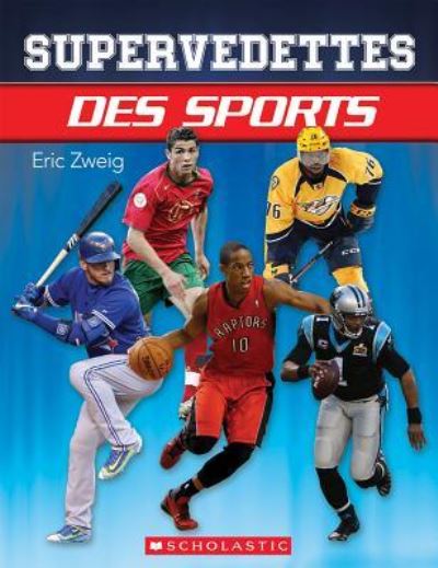 Cover for Eric Zweig · Supervedettes des Sports (Buch) (2017)