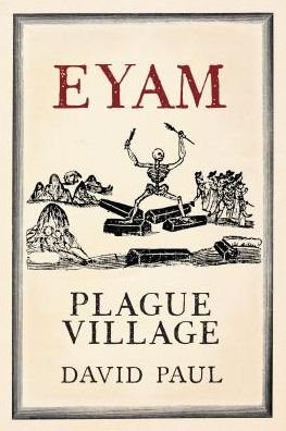 Cover for David Paul · Eyam: Plague Village (Paperback Bog) [UK edition] (2012)