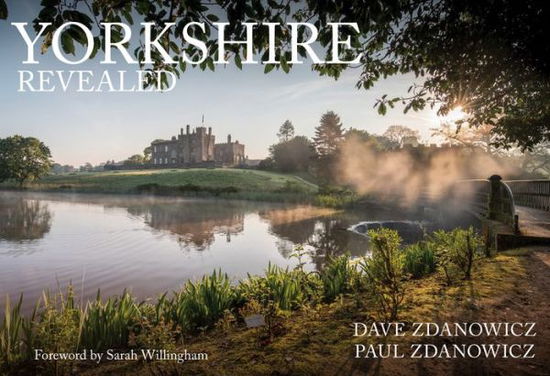 Cover for Dave Zdanowicz · Yorkshire Revealed - Revealed (Paperback Book) (2019)
