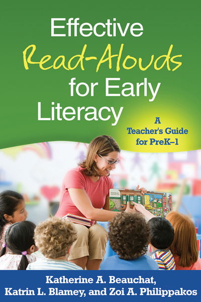Cover for Beauchat, Katherine A. (York College of Pennsylvania, United States) · Effective Read-Alouds for Early Literacy: A Teacher's Guide for PreK-1 (Paperback Book) (2012)