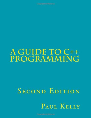 Cover for Paul Kelly · A Guide to C++ Programming (Paperback Bog) (2011)