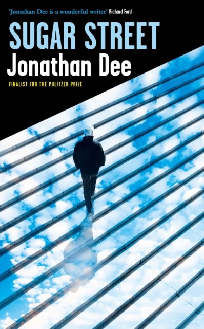 Cover for Jonathan Dee · Sugar Street (Hardcover Book) (2023)
