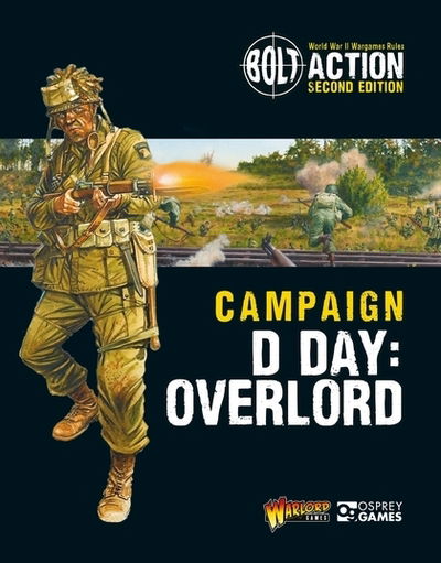 Cover for Warlord Games · Bolt Action: Campaign: D-Day: Overlord - Bolt Action (Paperback Book) (2019)