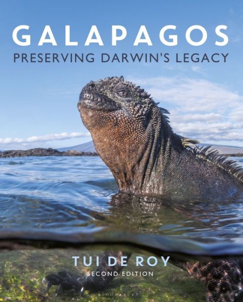 Cover for Tui De Roy · Galapagos: Preserving Darwin's Legacy (Hardcover Book) (2018)