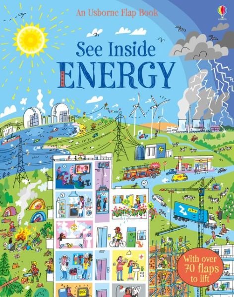 See Inside Energy - See Inside - Alice James - Boeken - Usborne Publishing Ltd - 9781474917964 - 1 september 2017