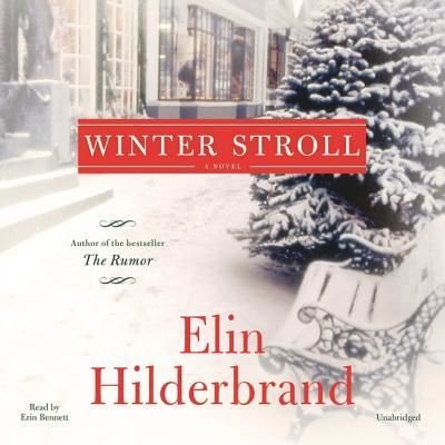 Cover for Elin Hilderbrand · Winter Stroll (CD) (2015)