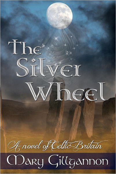 Cover for Mary Gillgannon · The Silver Wheel (Paperback Book) (2012)