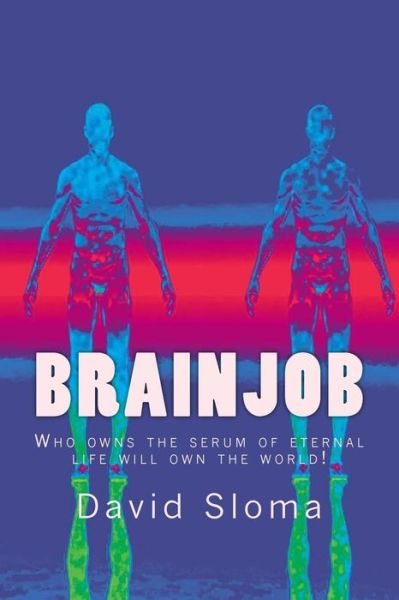 Cover for David Sloma · Brainjob (Paperback Book) (2013)