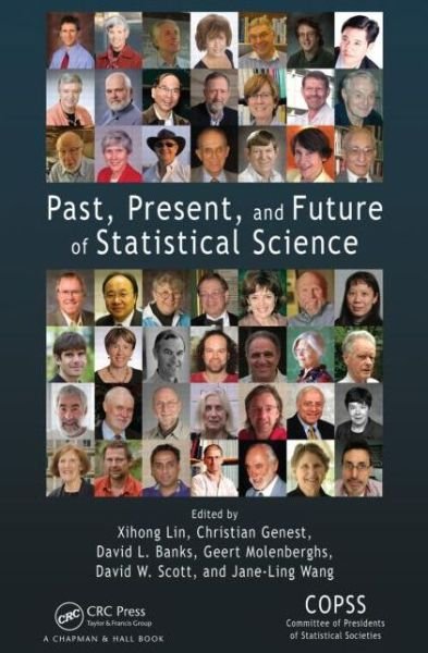 Cover for Xihong Lin · Past, Present, and Future of Statistical Science (Hardcover bog) (2014)