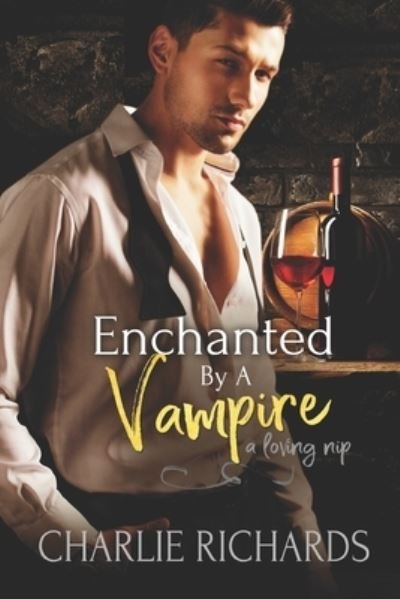 Cover for Amazon Digital Services LLC - Kdp · Enchanted by a Vampire (Paperback Bog) (2022)