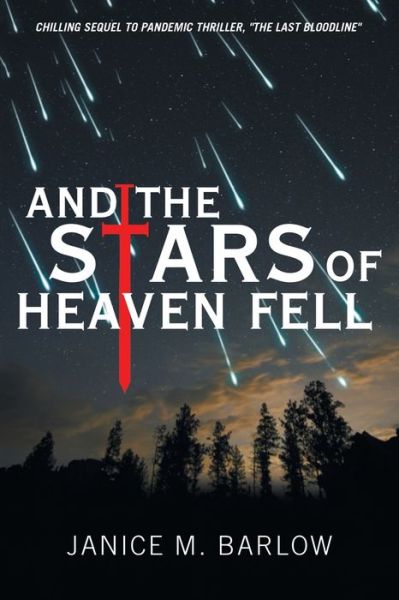 Cover for Janice M Barlow · And the Stars of Heaven Fell (Paperback Book) (2022)