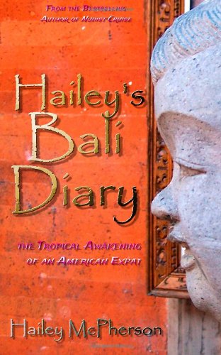 Cover for Hailey Mcpherson · Hailey's Bali Diary (Paperback Book) (2013)