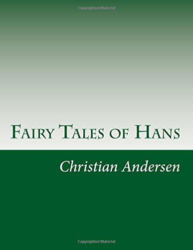 Cover for Christian Andersen · Fairy Tales of Hans (Paperback Book) (2014)