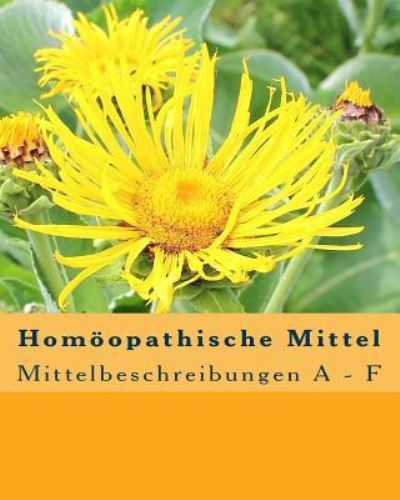 Hom opathische Mittel - Peter Baumann - Kirjat - Createspace Independent Publishing Platf - 9781503097964 - torstai 6. marraskuuta 2014