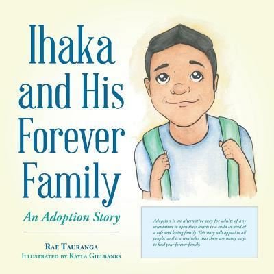 Cover for Rae Tauranga · Ihaka and His Forever Family (Paperback Book) (2018)
