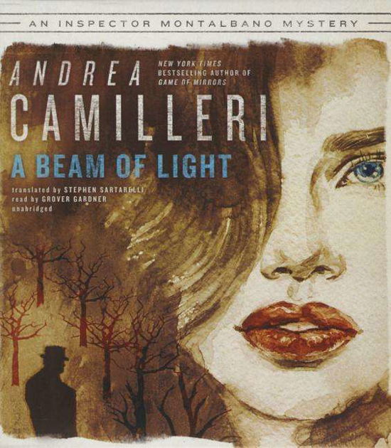 Cover for Andrea Camilleri · A Beam of Light (CD) (2015)