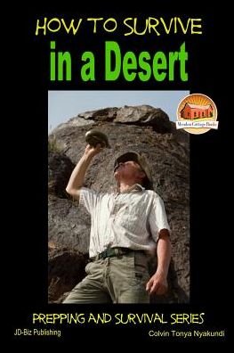 Cover for Colvin Tonya Nyakundi · How to Survive in a Desert (Paperback Book) (2015)