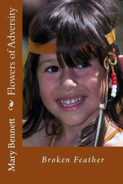 Cover for Mary Bennett · Flowers of Adversity (Paperback Book) (2015)