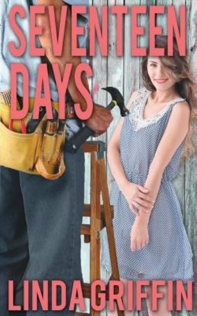 Cover for Linda Griffin · Seventeen Days (Paperback Book) (2018)