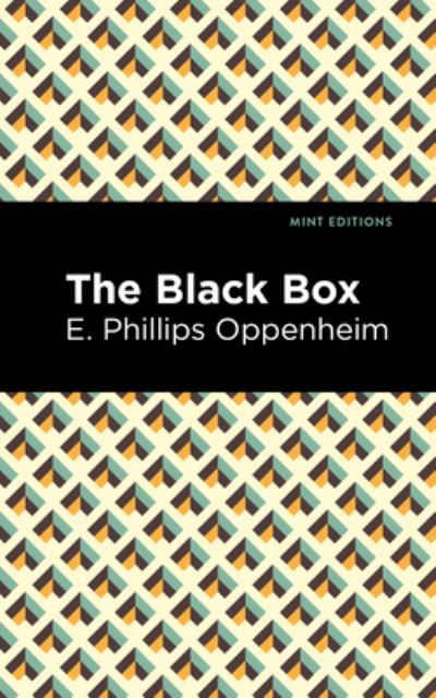 Cover for E. Phillips Oppenheim · The Black Box - Mint Editions (Inbunden Bok) (2021)