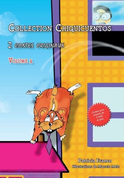 Cover for Patricia Irma Franco · Collection Chiquicuentos volume 1 (Pocketbok) (2015)