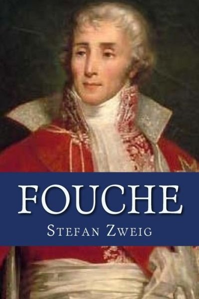 Cover for Stefan Zweig · Fouche (Paperback Bog) (2015)