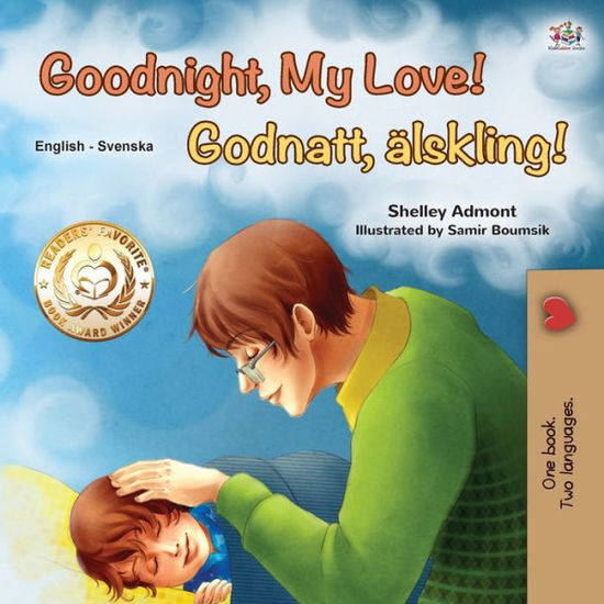 Cover for Shelley Admont · Goodnight, My Love! (English Swedish Bilingual Children's Book) - English Swedish Bilingual Collection (Paperback Book) [Large type / large print edition] (2020)