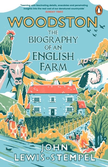 Cover for John Lewis-Stempel · Woodston: The Biography of An English Farm - The Sunday Times Bestseller (Paperback Bog) (2023)