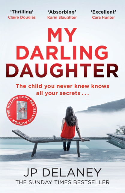 Cover for JP Delaney · My Darling Daughter: the addictive, twisty thriller from the author of THE GIRL BEFORE (Paperback Book) (2025)